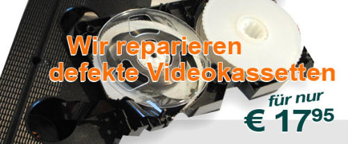 wir reparieren defekte Videokassetten